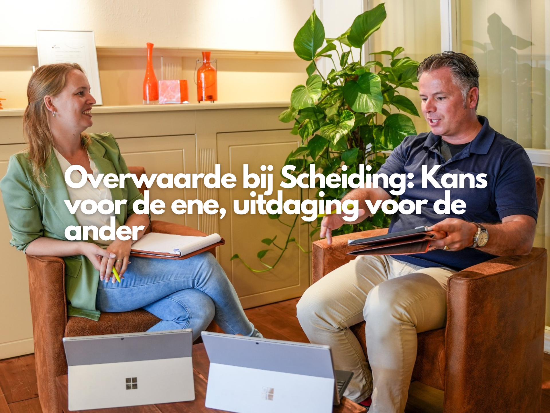 Overwaarde bij Scheiding: Kans voor de ene, uitdaging voor de ander
